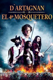 D’Artagnan El 4º Mosquetero