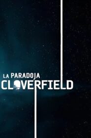 The Cloverfield Paradox