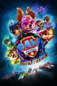 La Patrulla Canina: La superpelícula