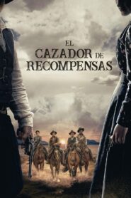 El cazador de recompensas