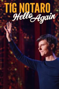 Tig Notaro: Hello Again