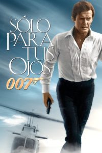 Agente 007: Sólo Para Tus Ojos