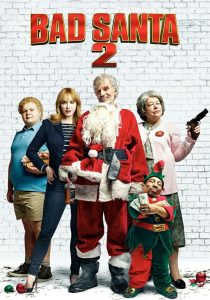 Bad Santa 2