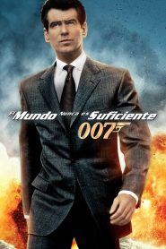 El agente 007: El mundo nunca es suficiente